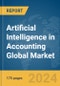 Artificial Intelligence in Accounting Global Market Report 2024 - Product Image
