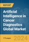 Artificial Intelligence in Cancer Diagnostics Global Market Report 2024 - Product Thumbnail Image