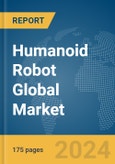 Humanoid Robot Global Market Report 2024- Product Image