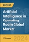 Artificial Intelligence (AI) in Operating Room Global Market Report 2024 - Product Image