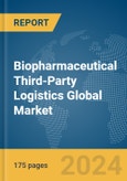 Biopharmaceutical Third-Party Logistics Global Market Report 2024- Product Image