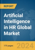 Artificial Intelligence in HR Global Market Report 2024- Product Image