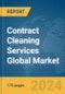 Contract Cleaning Services Global Market Report 2024 - Product Thumbnail Image