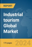 Industrial tourism Global Market Report 2024- Product Image