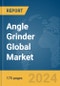 Angle Grinder Global Market Report 2024 - Product Image