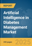 Artificial Intelligence in Diabetes Management Market Report 2025- Product Image