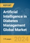 Artificial Intelligence in Diabetes Management Global Market Report 2024 - Product Image
