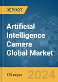 Artificial Intelligence (AI) Camera Global Market Report 2024- Product Image