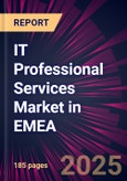 IT Professional Services Market in EMEA 2025-2029- Product Image