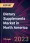 Dietary Supplements Market in North America 2024-2028 - Product Thumbnail Image