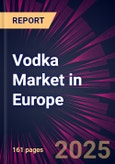 Vodka Market in Europe 2024-2028- Product Image