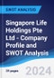 Singapore Life Holdings Pte Ltd - Company Profile and SWOT Analysis - Product Thumbnail Image