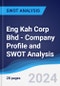 Eng Kah Corp Bhd - Company Profile and SWOT Analysis - Product Thumbnail Image