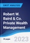 Robert W. Baird & Co. Private Wealth Management - Strategy, SWOT and Corporate Finance Report - Product Thumbnail Image