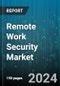 Remote Work Security Market by Offering, Security Type, Remote Work Model, Deployment Modules, End-User - Global Forecast 2025-2030 - Product Thumbnail Image