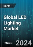 Global LED Lighting Market by Product (Lamps, Luminaires), Installation (New, Retrofit), Application, Sales Channel, End Use - Forecast 2024-2030- Product Image