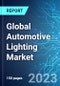 Global Automotive Lighting Market: Analysis By Technology, By Vehicle Type, By Position, By Sales Channel, By Region Size and Trends With Impact Of COVID-19 and Forecast Up To 2028 - Product Thumbnail Image