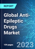 Global Anti-Epileptic Drugs Market: Analysis By Drug Generation, By Distribution Channel, By Region Size and Trends with Impact of COVID-19 and Forecast up to 2028- Product Image