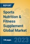 Sports Nutrition & Fitness Supplement Global Market Insights 2023, Analysis and Forecast to 2028, by Manufacturers, Regions, Technology, Application, Product Type - Product Thumbnail Image