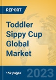 Toddler Sippy Cup Global Market Insights 2023, Analysis and Forecast to 2028, by Manufacturers, Regions, Technology, Application, Product Type- Product Image