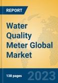 Water Quality Meter Global Market Insights 2023, Analysis and Forecast to 2028, by Manufacturers, Regions, Technology, Product Type- Product Image