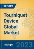 Tourniquet Device Global Market Insights 2023, Analysis and Forecast to 2028, by Manufacturers, Regions, Technology, Application, Product Type- Product Image