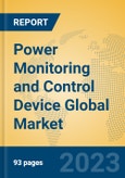 Power Monitoring and Control Device Global Market Insights 2023, Analysis and Forecast to 2028, by Manufacturers, Regions, Technology, Application, Product Type- Product Image