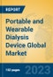 Portable and Wearable Dialysis Device Global Market Insights 2023, Analysis and Forecast to 2028, by Manufacturers, Regions, Technology, Application, Product Type - Product Image