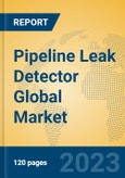 Pipeline Leak Detector Global Market Insights 2023, Analysis and Forecast to 2028, by Manufacturers, Regions, Technology, Application, Product Type- Product Image