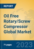Oil Free Rotary/Screw Compressor Global Market Insights 2023, Analysis and Forecast to 2028, by Manufacturers, Regions, Technology, Product Type- Product Image