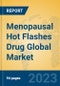 Menopausal Hot Flashes Drug Global Market Insights 2023, Analysis and Forecast to 2028, by Market Participants, Regions, Technology, Application, Product Type - Product Thumbnail Image