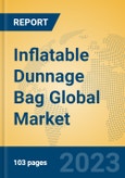 Inflatable Dunnage Bag Global Market Insights 2023, Analysis and Forecast to 2028, by Manufacturers, Regions, Technology, Application, Product Type- Product Image