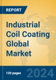 Industrial Coil Coating Global Market Insights 2024, Analysis and Forecast to 2029, by Manufacturers, Regions, Technology, Application, Product Type- Product Image