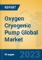 Oxygen Cryogenic Pump Global Market Insights 2023, Analysis and Forecast to 2028, by Manufacturers, Regions, Technology, Application, Product Type - Product Image