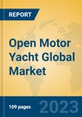 Open Motor Yacht Global Market Insights 2023, Analysis and Forecast to 2028, by Manufacturers, Regions, Technology, Application, Product Type- Product Image