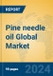 Pine needle oil Global Market Insights 2024, Analysis and Forecast to 2029, by Manufacturers, Regions, Technology, Application, Product Type - Product Thumbnail Image