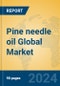 Pine needle oil Global Market Insights 2023, Analysis and Forecast to 2028, by Manufacturers, Regions, Technology, Application, Product Type - Product Thumbnail Image