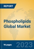 Phospholipids Global Market Insights 2023, Analysis and Forecast to 2028, by Manufacturers, Regions, Technology, Application, Product Type- Product Image