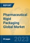 Pharmaceutical Rigid Packaging Global Market Insights 2023, Analysis and Forecast to 2028, by Manufacturers, Regions, Technology, Application, Product Type - Product Thumbnail Image