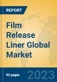 Film Release Liner Global Market Insights 2023, Analysis and Forecast to 2028, by Manufacturers, Regions, Technology, Product Type- Product Image