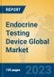Endocrine Testing Device Global Market Insights 2023, Analysis and Forecast to 2028, by Manufacturers, Regions, Technology, Application, Product Type - Product Thumbnail Image