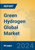 Green Hydrogen Global Market Insights 2024, Analysis and Forecast to 2029, by Manufacturers, Regions, Technology, Product Type- Product Image