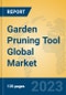 Garden Pruning Tool Global Market Insights 2023, Analysis and Forecast to 2028, by Manufacturers, Regions, Technology, Application, Product Type - Product Image