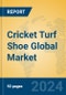 Cricket Turf Shoe Global Market Insights 2024, Analysis and Forecast to 2029, by Manufacturers, Regions, Technology, Application, Product Type - Product Thumbnail Image