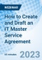 How to Create and Draft an IT Master Service Agreement - Webinar (Recorded) - Product Thumbnail Image