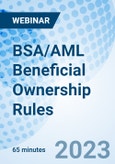 BSA/AML Beneficial Ownership Rules - Webinar (Recorded)- Product Image