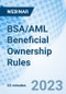 BSA/AML Beneficial Ownership Rules - Webinar (Recorded) - Product Thumbnail Image