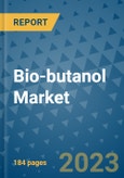Bio-butanol Market - Global Industry Analysis, Size, Share, Growth, Trends, Regional Outlook, and Forecast 2023-2030 - (By Raw Material Coverage, Application Coverage, End-use Industry Coverage, Geographic Coverage and Leading Companies)- Product Image