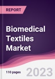 Biomedical Textiles Market - Forecast (2023 - 2028)- Product Image