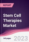 Stem Cell Therapies Market - Forecast (2023 - 2028)- Product Image